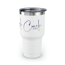 Load image into Gallery viewer, &quot;Coach Life&quot; Ringneck Tumbler, 30oz
