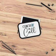 Load image into Gallery viewer, &quot;Coach On Call&quot; Laptop Sleeve
