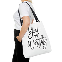 Load image into Gallery viewer, &quot;You Are Worthy&quot; Tote Bag
