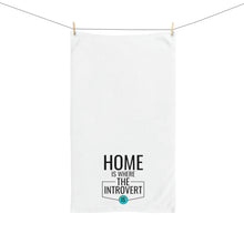 Load image into Gallery viewer, &quot;Home Is Where The Introvert Is&quot; Hand Towel
