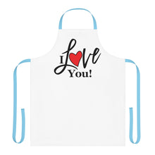Load image into Gallery viewer, &quot; I Love You&quot; Apron
