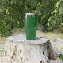 Load image into Gallery viewer, &quot;I Love How You Love&quot; Ringneck Tumbler, 30oz
