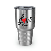 Load image into Gallery viewer, &quot;I Love You&quot; Ringneck Tumbler, 30oz
