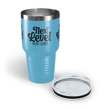 Load image into Gallery viewer, &quot;Next Level Here I Come&quot; Ringneck Tumbler, 30oz

