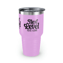Load image into Gallery viewer, &quot;Next Level Here I Come&quot; Ringneck Tumbler, 30oz
