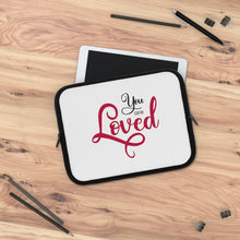 Load image into Gallery viewer, &quot;You Are Loved&quot; Laptop Sleeve
