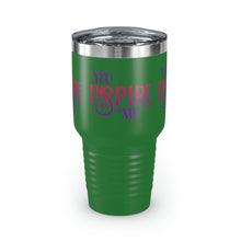 Load image into Gallery viewer, &quot;You Inspire Me&quot; Ringneck Tumbler, 30oz
