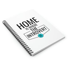 Load image into Gallery viewer, &quot;Home Is Where The Introvert Is&quot; Wide Ruled Spiral Notebook
