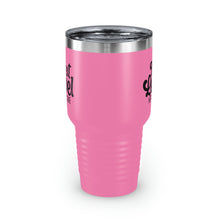 Load image into Gallery viewer, &quot;Next Level Here I Come&quot; Ringneck Tumbler, 30oz
