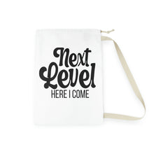 Load image into Gallery viewer, &quot;Next Level Here I Come&quot; Laundry Bag
