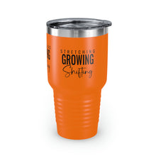 Load image into Gallery viewer, Stretching Growing Shifting&quot; Ringneck Tumbler, 30oz
