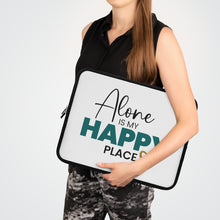 Load image into Gallery viewer, &quot;Alone Is My Happy Place&quot; Laptop Sleeve
