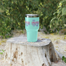 Load image into Gallery viewer, &quot;You Inspire Me&quot; Ringneck Tumbler, 30oz
