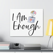 Load image into Gallery viewer, &quot;I Am Enough&quot; Classic Canvas
