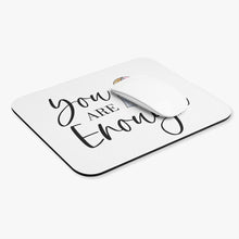 Load image into Gallery viewer, &quot;You Are Enough&quot; Mouse Pad (Rectangle)
