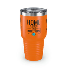Load image into Gallery viewer, &quot;Home Is Where The Introvert Is&quot; Ringneck Tumbler, 30oz
