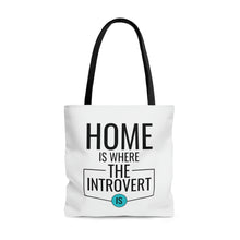Load image into Gallery viewer, &quot;Home Is Where The Introvert Is&quot; Tote Bag
