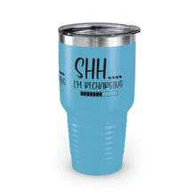 Load image into Gallery viewer, &quot;Shh I&#39;m Recharging&quot; Ringneck Tumbler, 30oz
