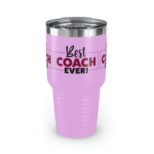 Load image into Gallery viewer, &quot;Best Coach Ever&quot; Ringneck Tumbler, 30oz
