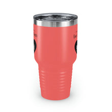 Load image into Gallery viewer, I&#39;m Grateful For Love, Joy, Peace and You&quot; Ringneck Tumbler, 30oz
