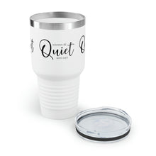 Load image into Gallery viewer, &quot;Wanna Be Quite With Me&quot; Ringneck Tumbler, 30oz
