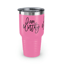 Load image into Gallery viewer, &quot;I Am Worthy&quot; Ringneck Tumbler, 30oz
