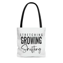 Load image into Gallery viewer, &quot;Stretching, Growing, Shifting&quot; Tote Bag
