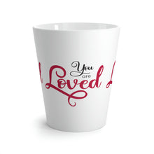 Load image into Gallery viewer, &quot;You Are Loved&quot; Latte Mug, 12oz
