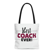 Load image into Gallery viewer, &quot;Best Coach Ever&quot; Tote Bag
