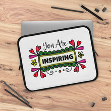 Load image into Gallery viewer, &quot;You Are Inspiring&quot; Laptop Sleeve
