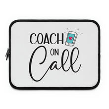 Load image into Gallery viewer, &quot;Coach On Call&quot; Laptop Sleeve
