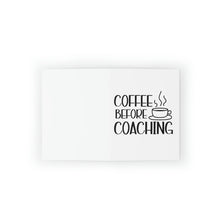 Load image into Gallery viewer, &quot;Coffee Before Coaching&quot; Greeting Cards (8, 16, and 24 pcs)

