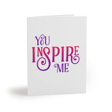 Load image into Gallery viewer, &quot;You Inspire Me&quot;  Greeting Cards (8, 16, and 24 pcs)
