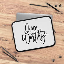 Load image into Gallery viewer, I Am Worthy&quot; Laptop Sleeve
