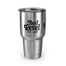 Load image into Gallery viewer, &quot;Next Level Here I Come&quot; Ringneck Tumbler, 30oz
