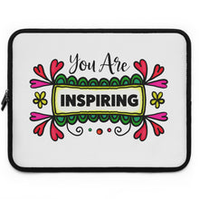 Load image into Gallery viewer, &quot;You Are Inspiring&quot; Laptop Sleeve
