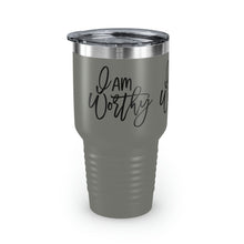 Load image into Gallery viewer, &quot;I Am Worthy&quot; Ringneck Tumbler, 30oz
