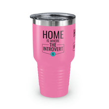 Load image into Gallery viewer, &quot;Home Is Where The Introvert Is&quot; Ringneck Tumbler, 30oz
