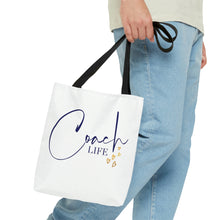 Load image into Gallery viewer, &quot;Coach Life&quot; Tote Bag
