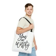 Load image into Gallery viewer, &quot;You Are Worthy&quot; Tote Bag
