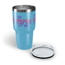 Load image into Gallery viewer, &quot;You Inspire Me&quot; Ringneck Tumbler, 30oz
