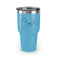 Load image into Gallery viewer, &quot;Coach Life&quot; Ringneck Tumbler, 30oz
