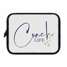 Load image into Gallery viewer, &quot;Coach Life&quot; Laptop Sleeve
