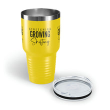 Load image into Gallery viewer, Stretching Growing Shifting&quot; Ringneck Tumbler, 30oz
