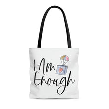 Load image into Gallery viewer, &quot;I Am Enough&quot; Tote Bag
