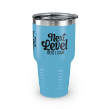 Load image into Gallery viewer, &quot;Next Level Here I Come&quot; Ringneck Tumbler, 30oz
