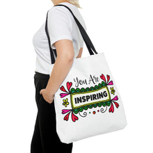 Load image into Gallery viewer, &quot;You Are Inspiring&quot; Tote Bag
