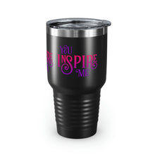 Load image into Gallery viewer, &quot;You Inspire Me&quot; Ringneck Tumbler, 30oz
