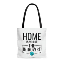 Load image into Gallery viewer, &quot;Home Is Where The Introvert Is&quot; Tote Bag
