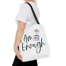 Load image into Gallery viewer, &quot;I Am Enough&quot; Tote Bag
